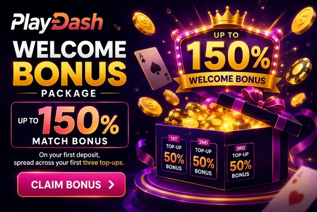 PlayDash welcome bonus package: up to 150% match bonus across your first three deposits